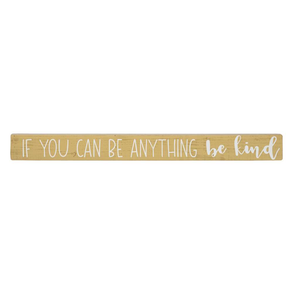 Be Kind Stick