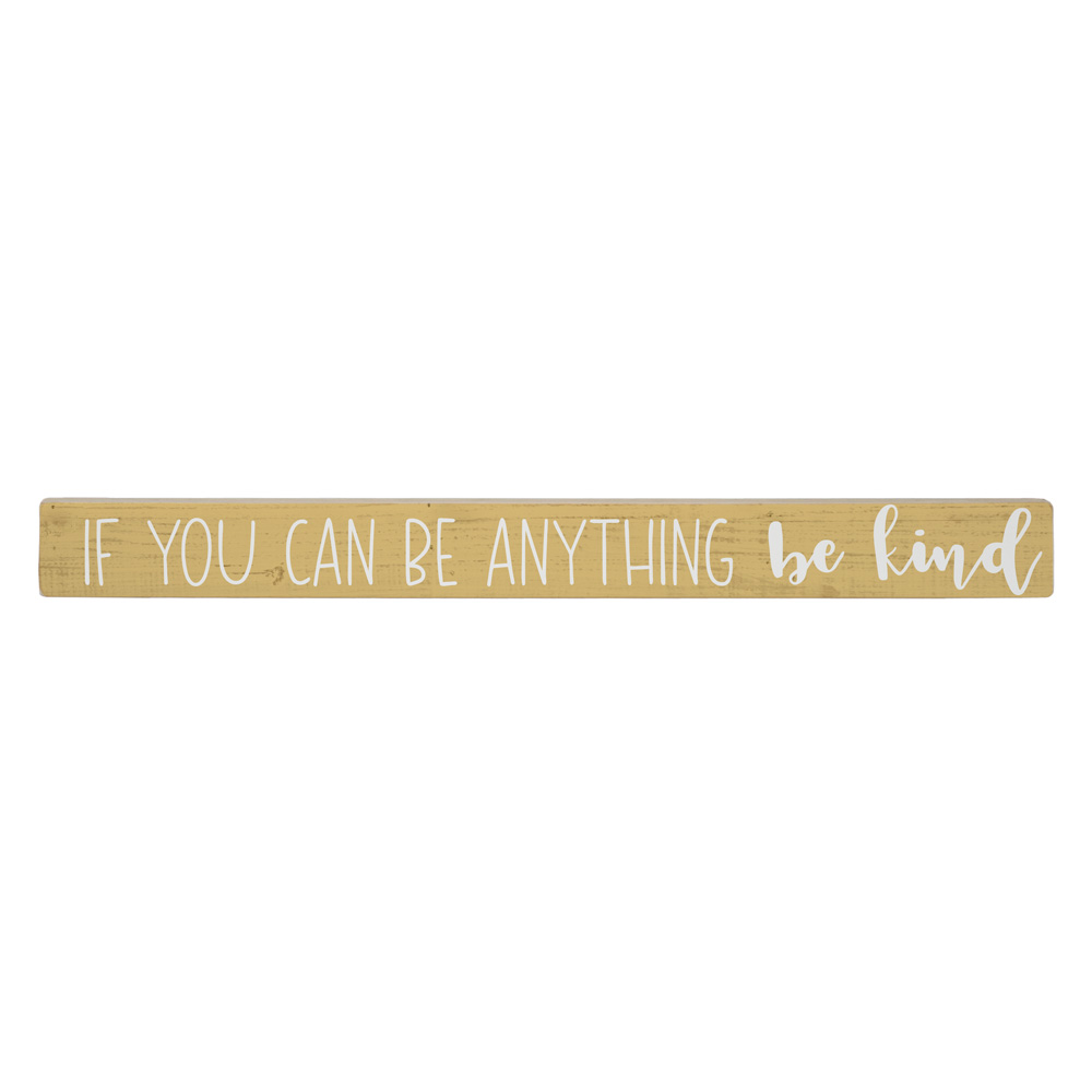 Be Kind Stick