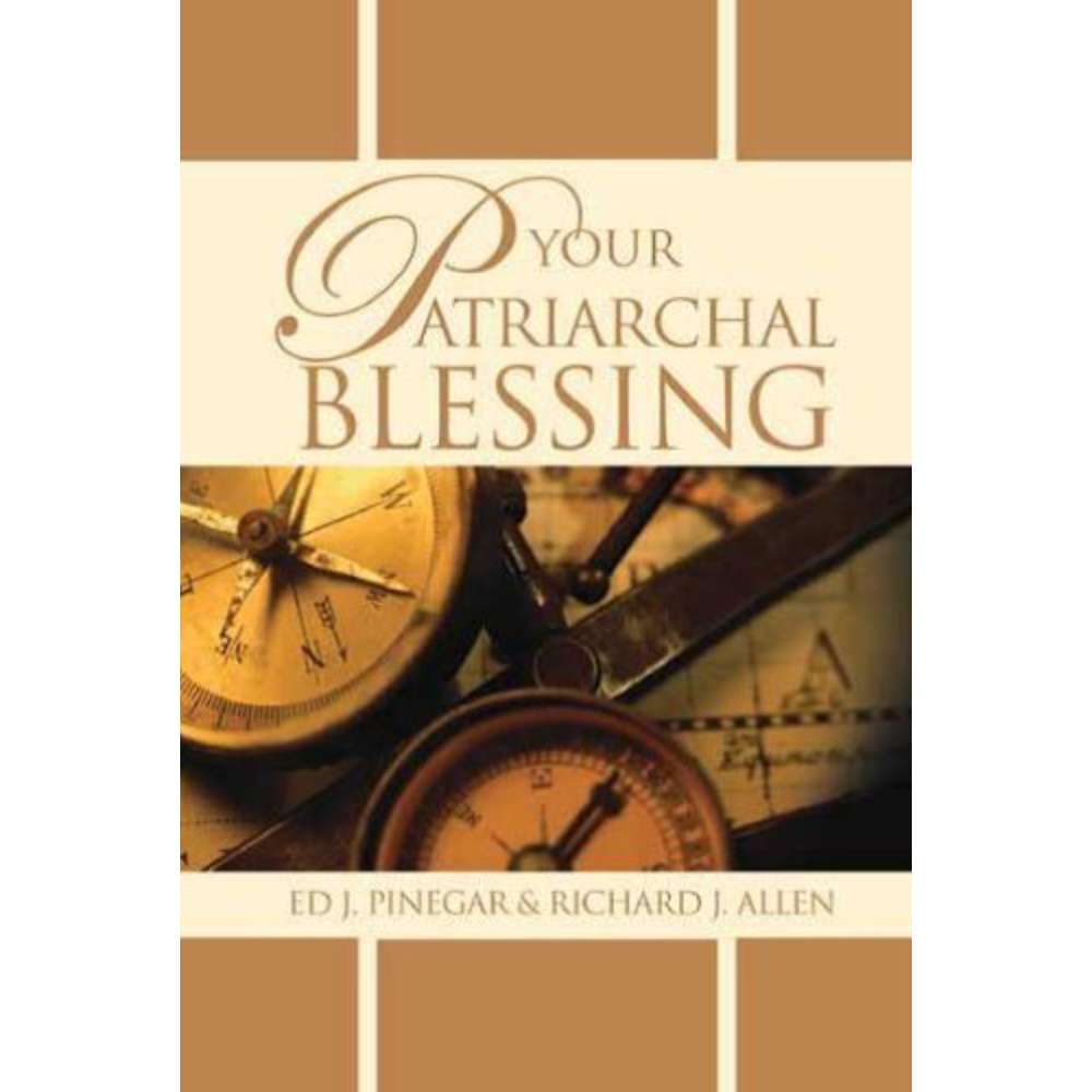 Your Patriarchal Blessing 1