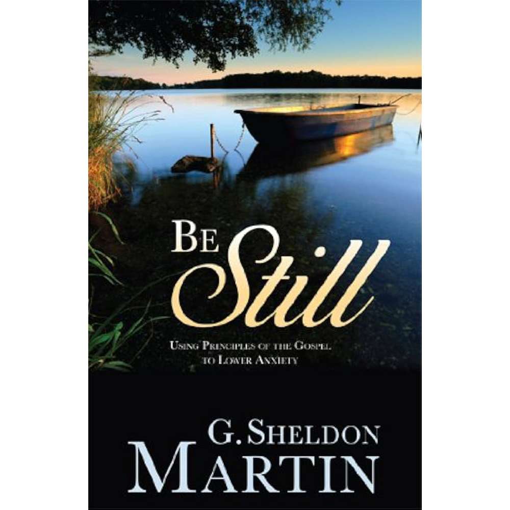 Be Still