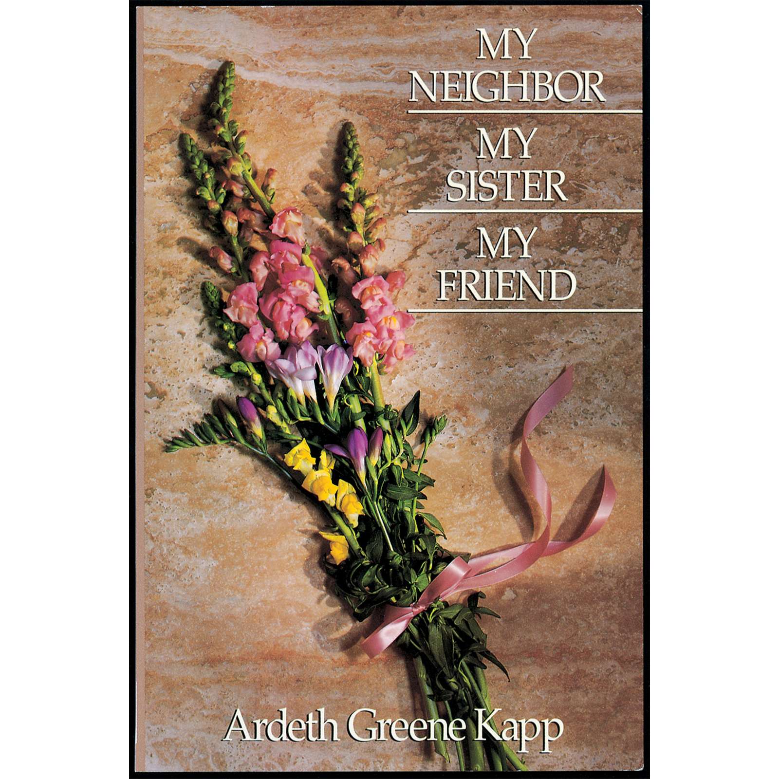 My Neighbor, My Sister, My Friend, , large image number 0