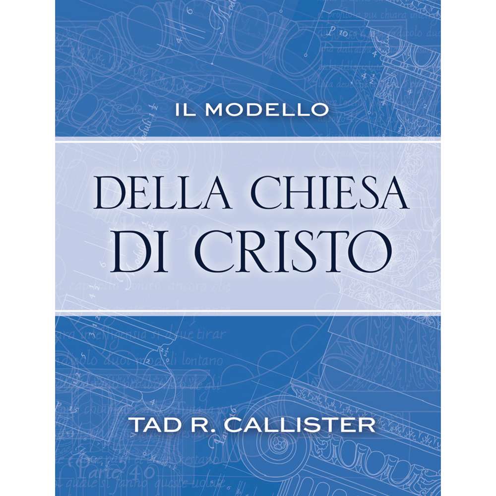 The Blueprint of Christ's Church (Italian) 1