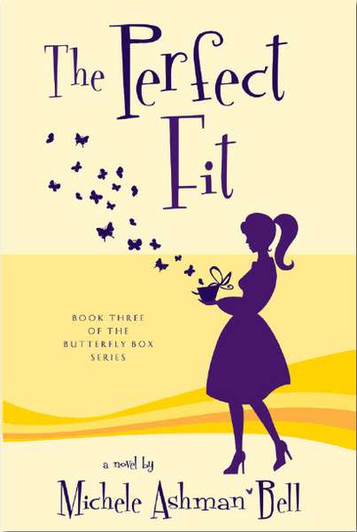 The Perfect Fit (The Butterfly Box, Book 3)