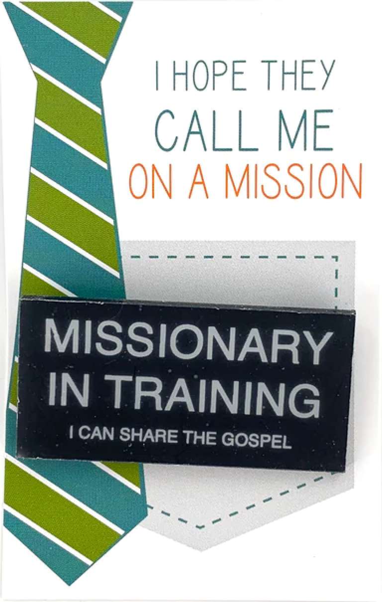 Missionary in Training Pin-On Badge