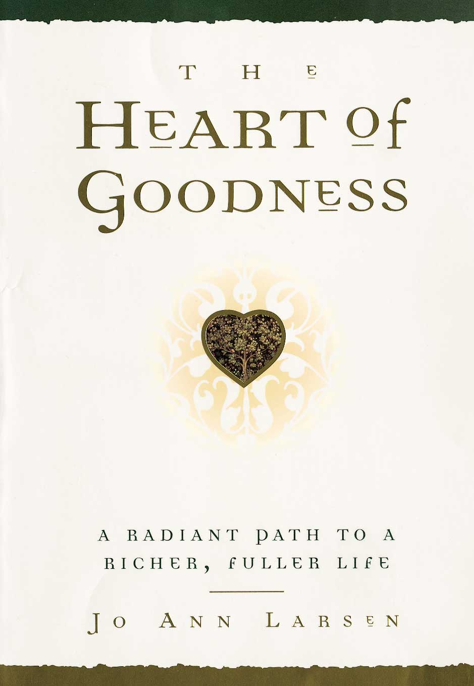 The Heart of Goodness