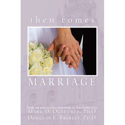 Then Comes Marriage