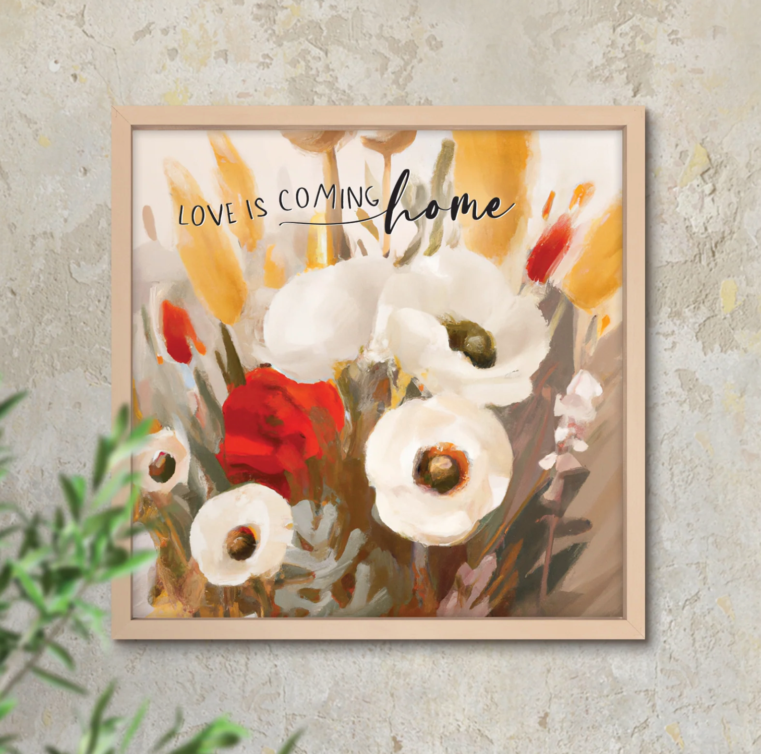 Love is Coming Home (21x21 Framed)