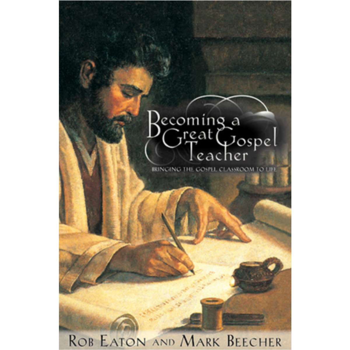 Becoming a Great Gospel Teacher