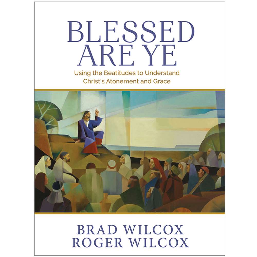 Blessed Are Ye - WILCOX, BRAD; WILCOX, ROGER 1