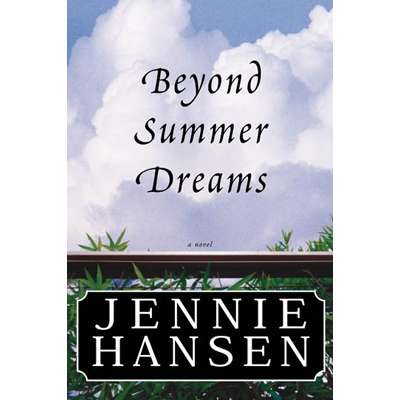 Beyond Summer Dreams