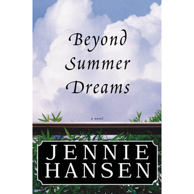 Beyond Summer Dreams