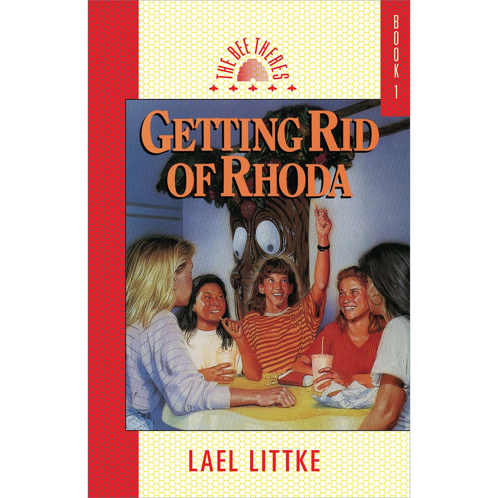 Getting Rid of Rhoda (Bee There's, Book 1)