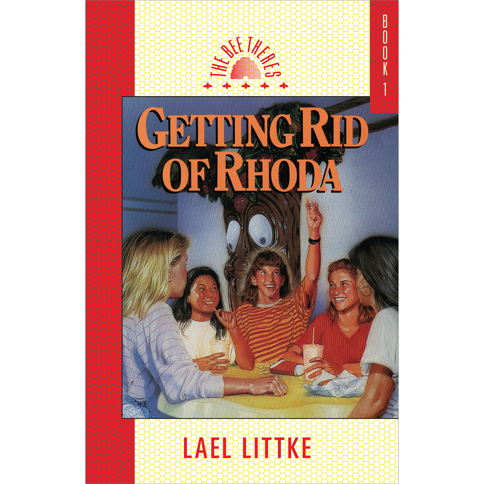 Getting Rid of Rhoda (Bee There's, Book 1)