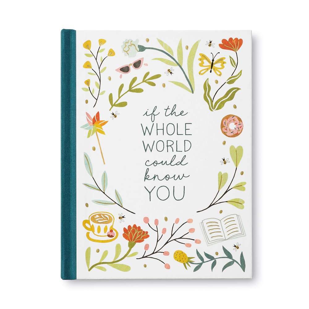If the Whole World Could Know You - Compendium 1