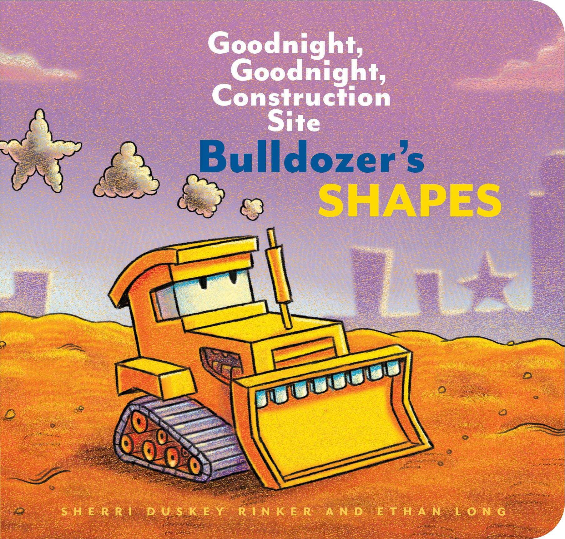 Bulldozer's Shapes: Goodnight, Goodnight, Construction Site, , large image number 0