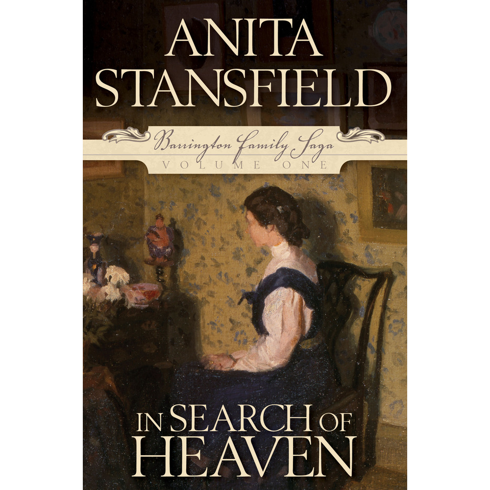 In Search of Heaven (Barrington Family Saga, Vol. 1),  In Search of Heaven (Barrington Family Saga, Vol. 1)