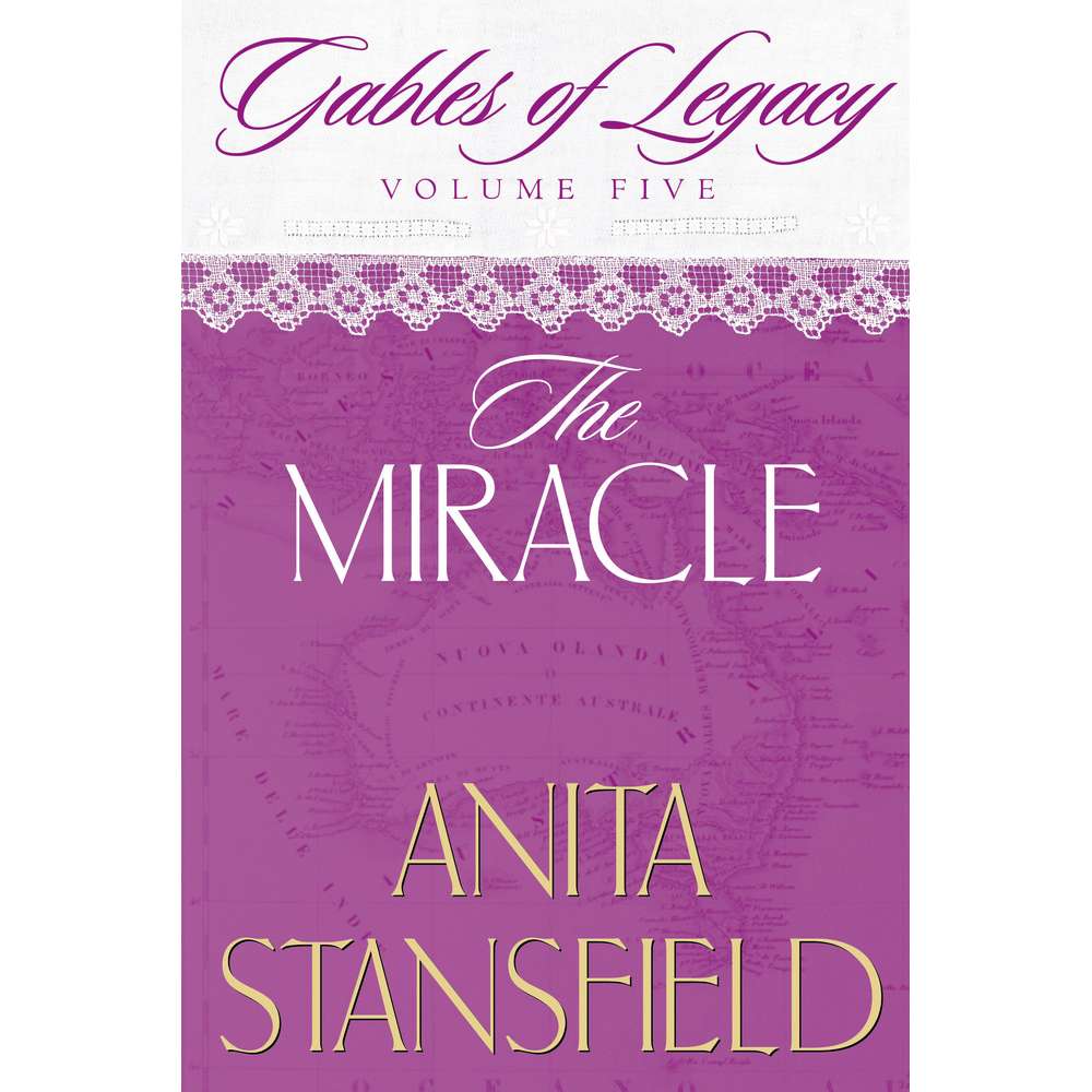 The Miracle (Gables of Legacy Vol. 5)