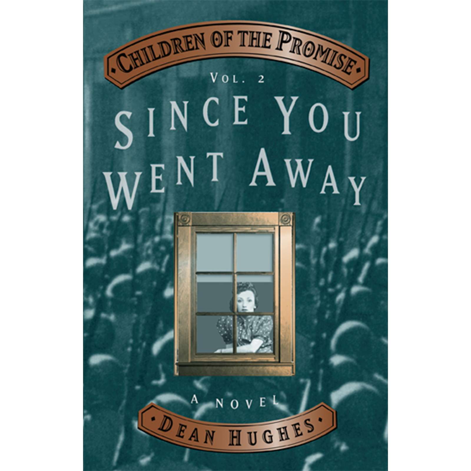 Since You Went Away (Children of the Promise, Vol 2), , large image number 0