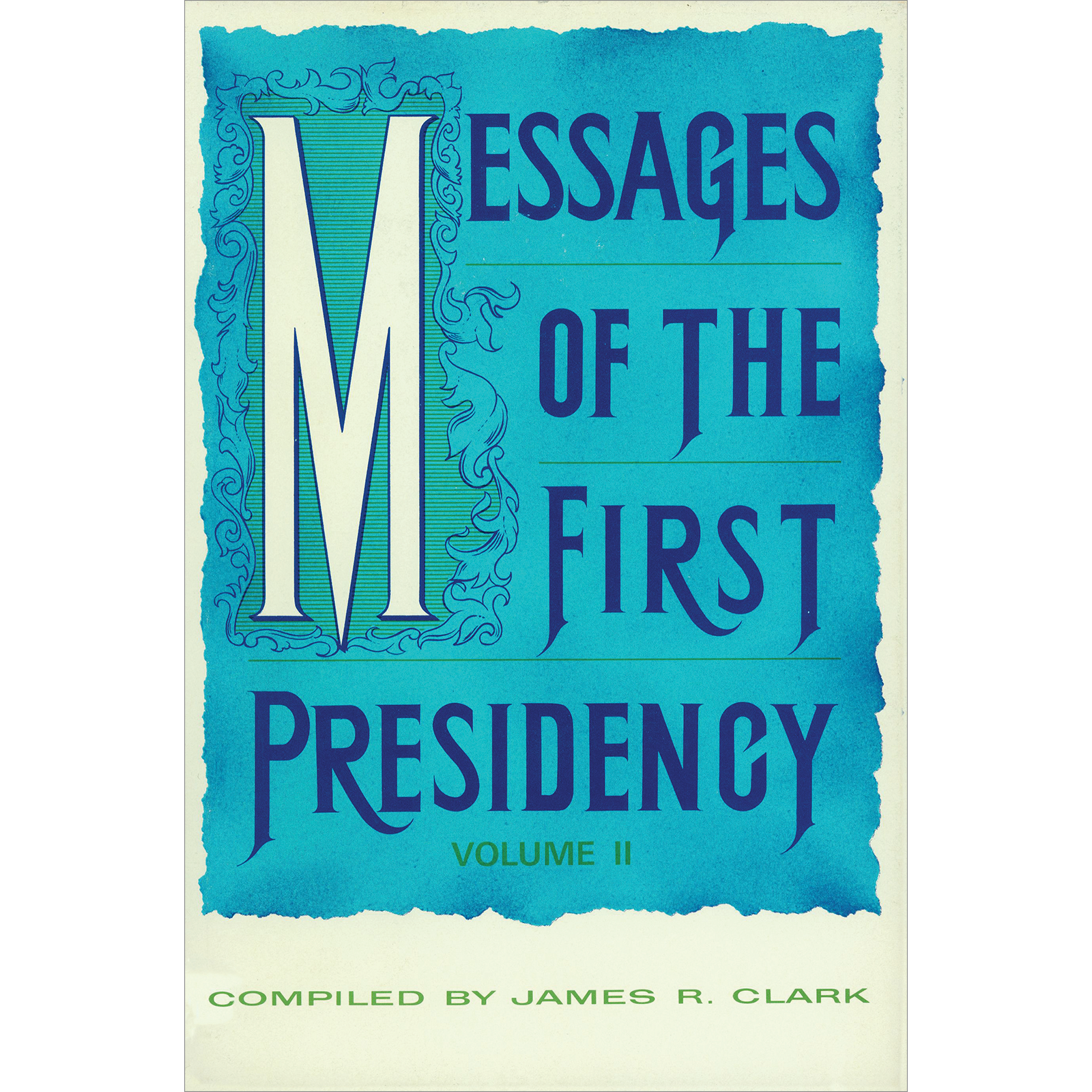 Messages of the First Presidency, vol. 2