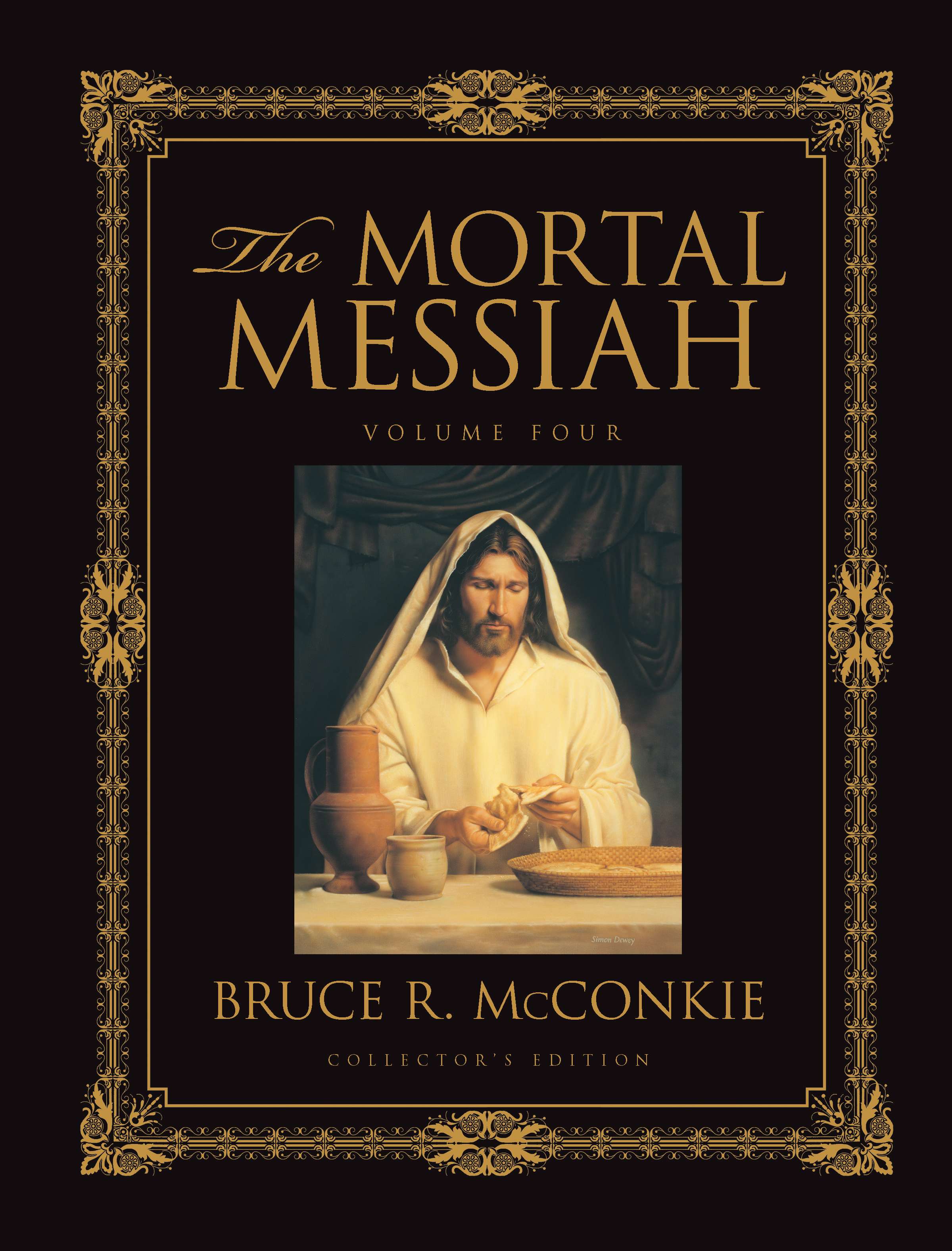 The Mortal Messiah, Vol. 4