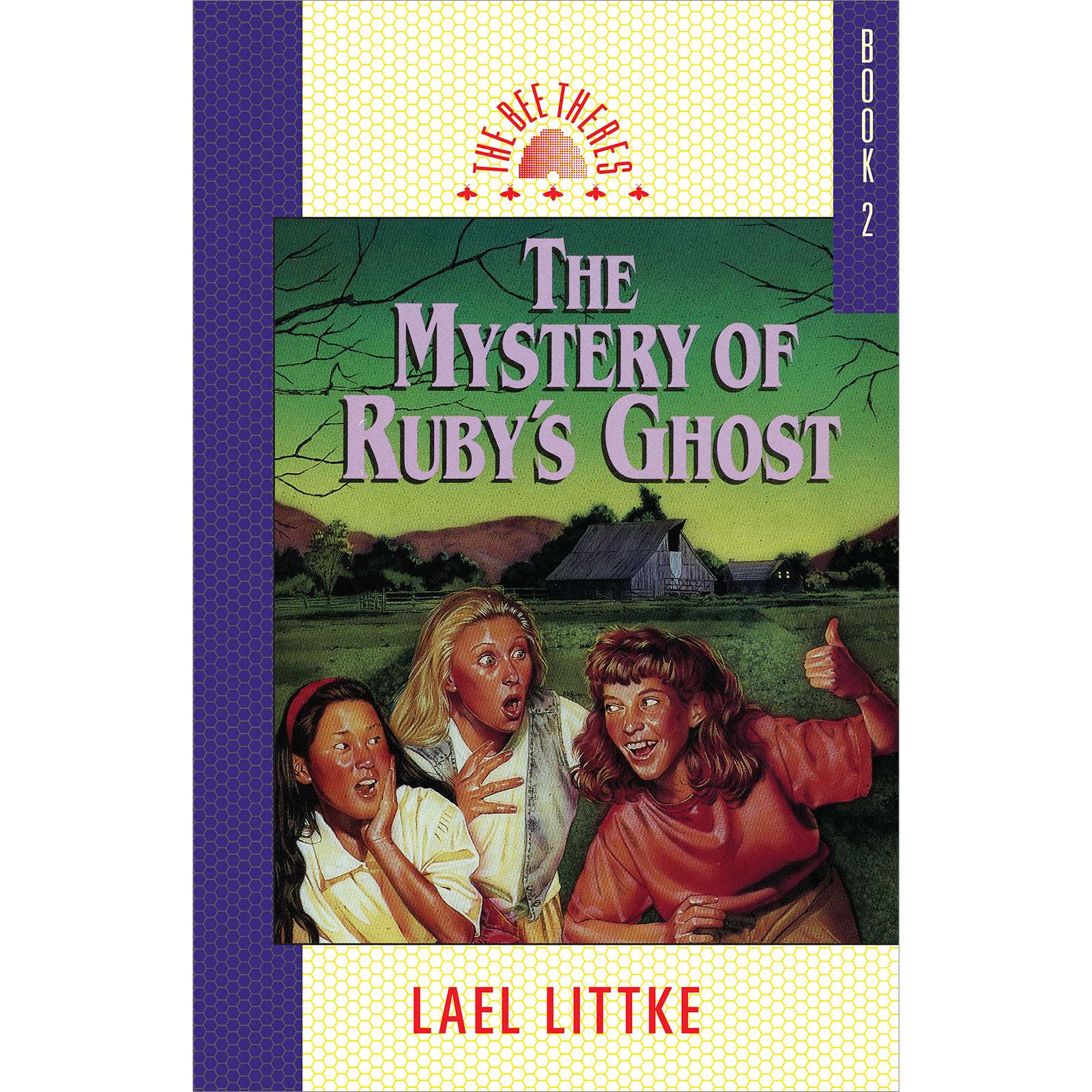 Mystery of Ruby's Ghost (Bee There's, Book 2)