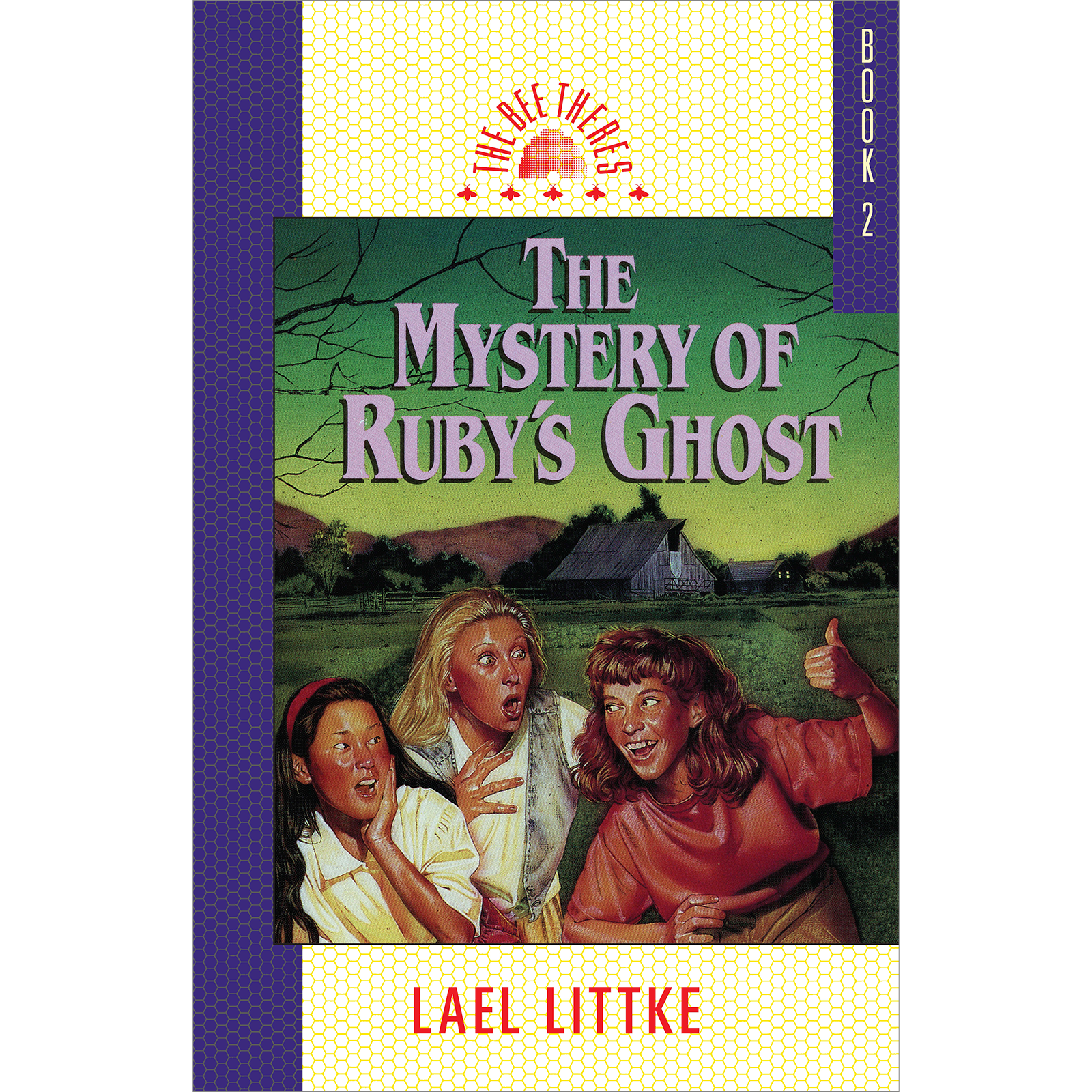 Mystery of Ruby's Ghost (Bee There's, Book 2)