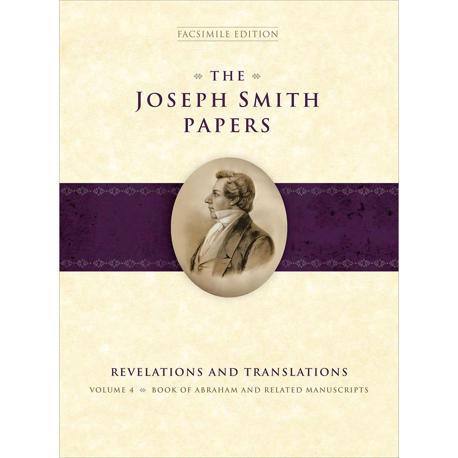 The Joseph Smith Papers, Revelations and Translations, Vol. 4: Book of Abraham and Related Manuscripts, , large image number 0