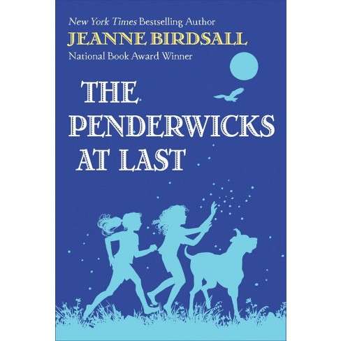 The Penderwicks at Last (The Penderwicks, Book 5)