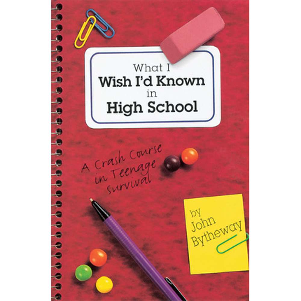 What I Wish I'd Known in High School 1