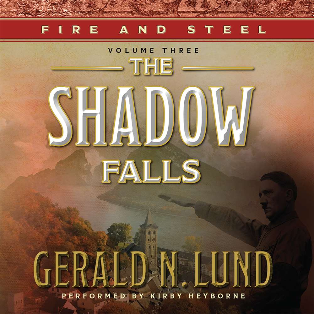 The Shadow Falls (Fire and Steel, Vol. 3), , large
