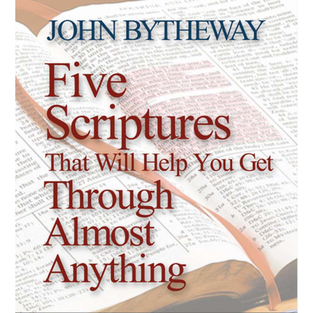 Five Scriptures That Will Help You Get Through Almost Anything 3