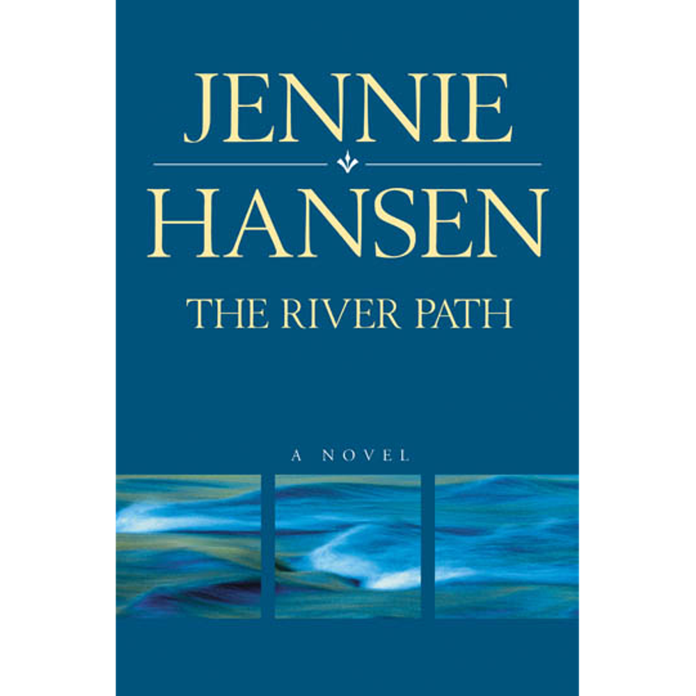 The River Path,  The River Path