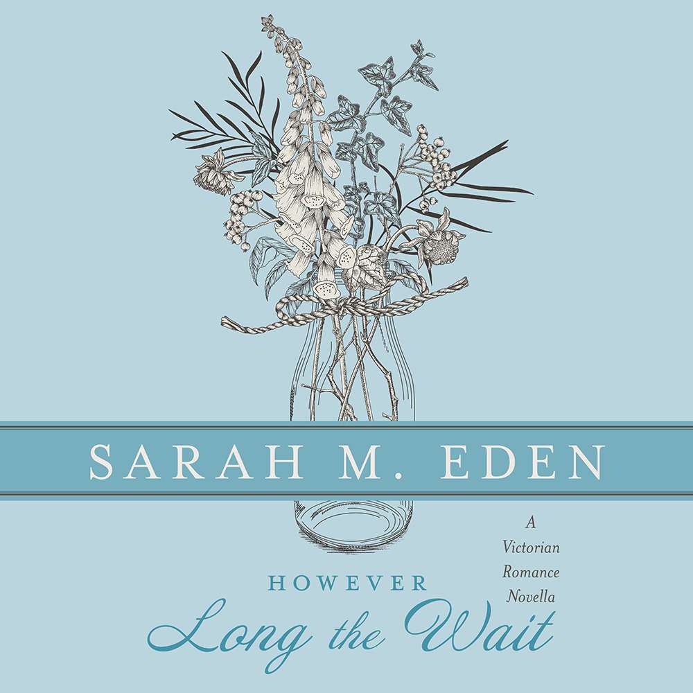 However Long the Wait