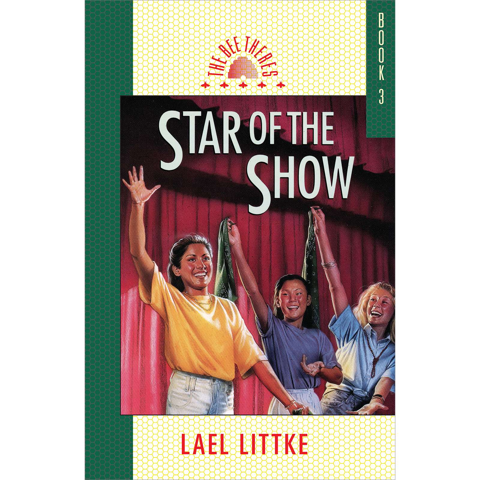 Star of the Show (Bee There's, Book)