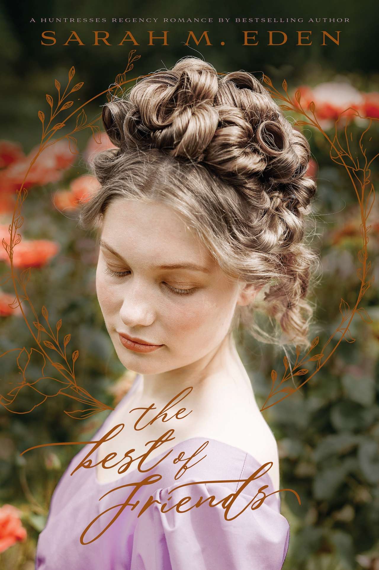 The Best of Friends (The Huntresses, Book 2)