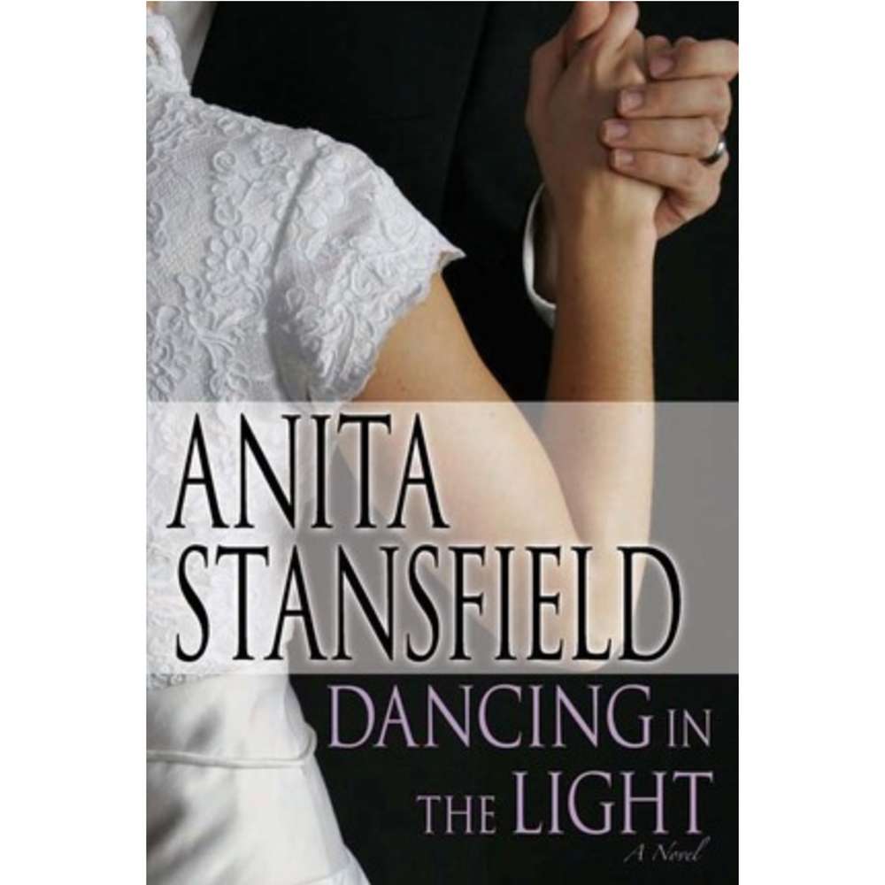 Dancing in the Light (Keane-Morrison Family Saga, Vol. 3)