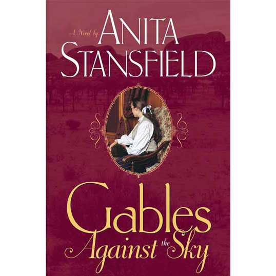 Gables Against the Sky (The Gables, Book 2)