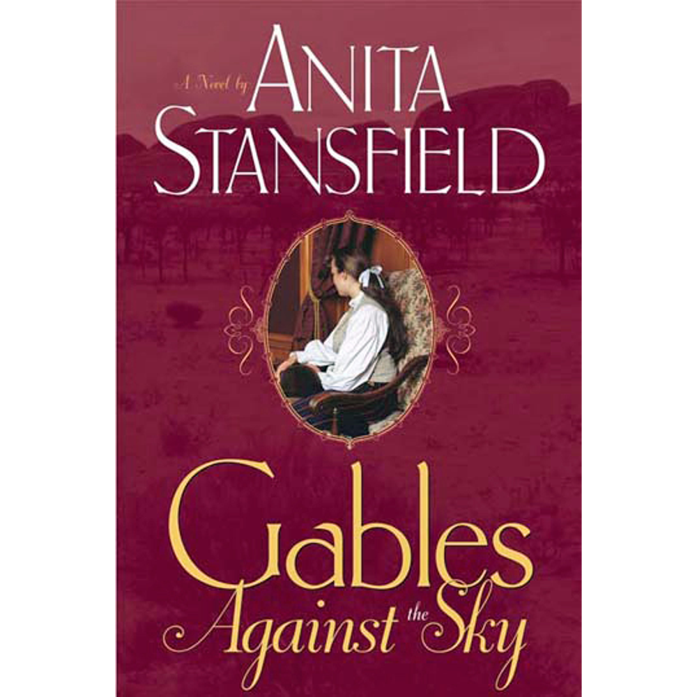 Gables Against the Sky (The Gables, Book 2),  Gables Against the Sky (The Gables, Book 2)