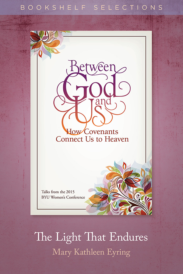 The Light That Endures