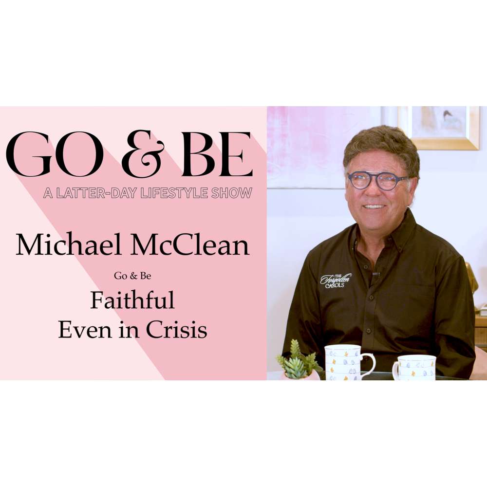 #12: Faith Crisis with Michael McLean