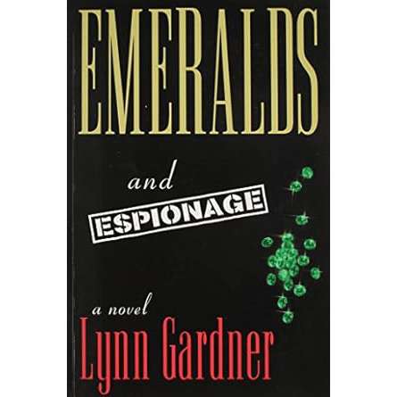 Gems and Espionage Book 1: Emeralds and Espionage