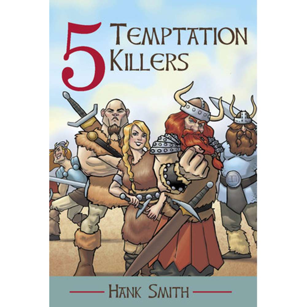 5 Temptation Killers 1