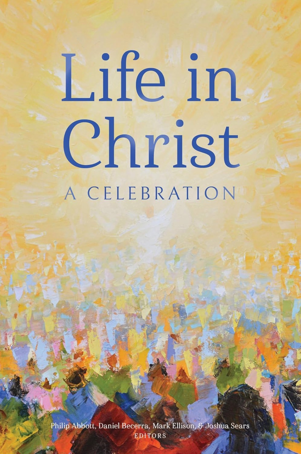 Life in Christ