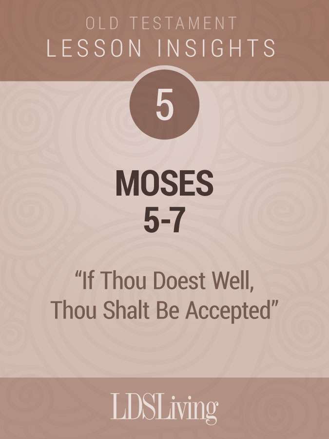 Lesson Insights Old Testament #5
