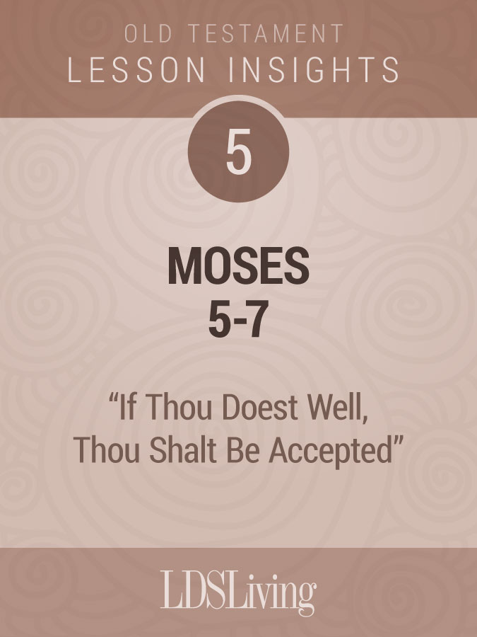 Lesson Insights Old Testament #5