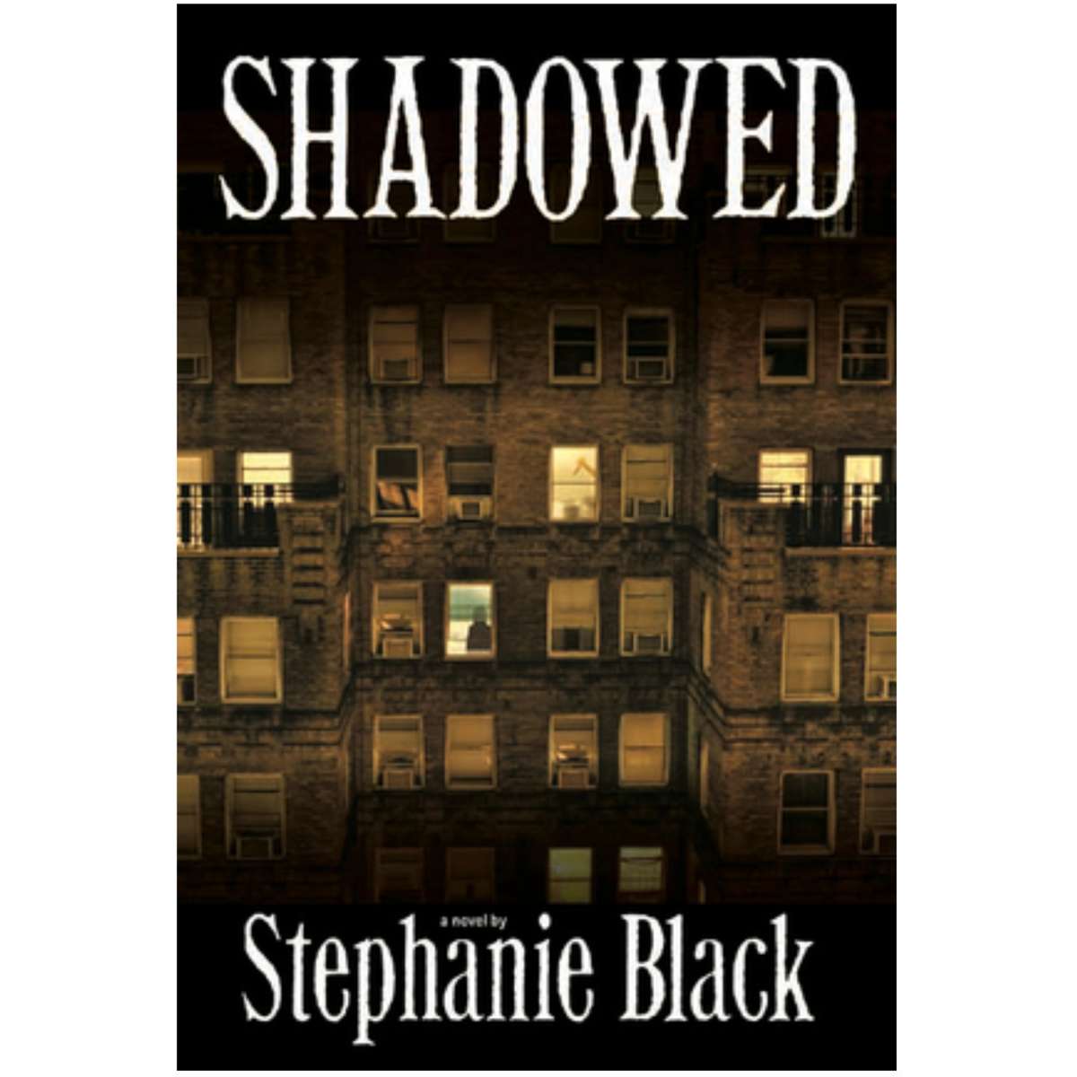 Shadowed