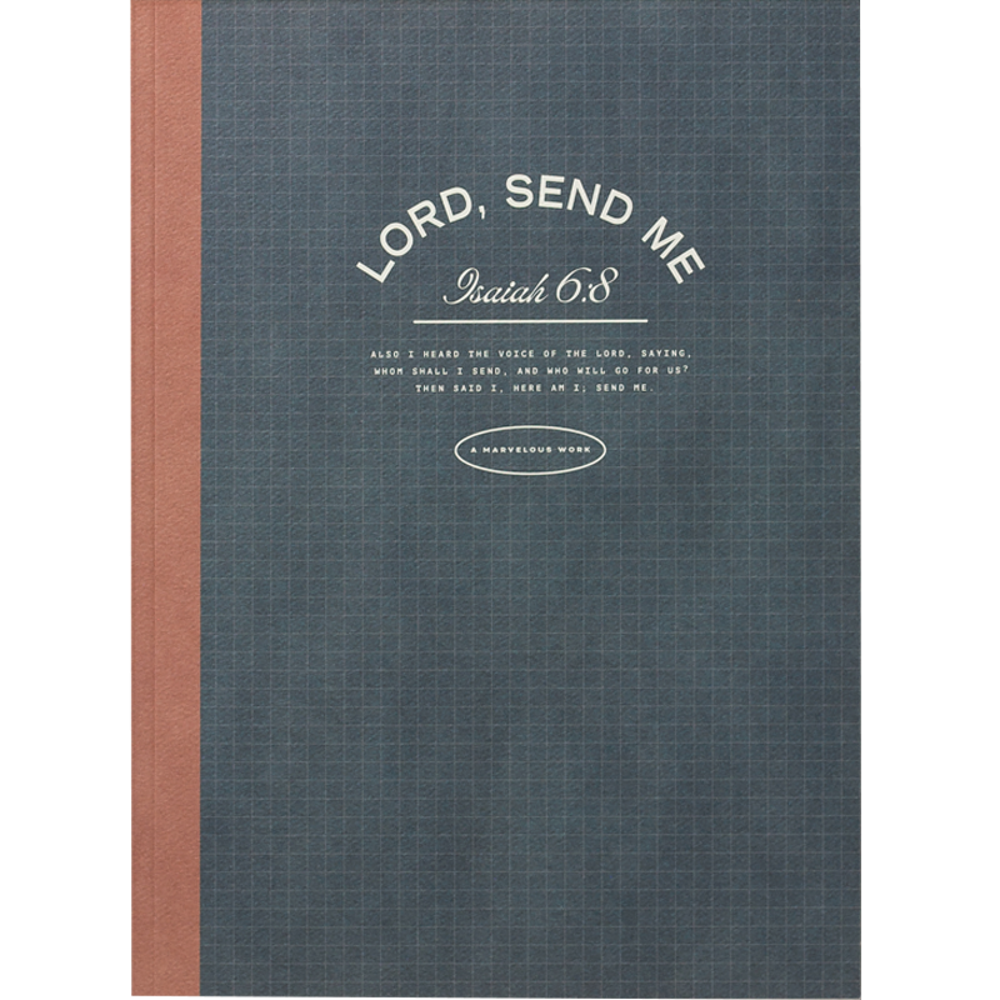 Lord Send Me Notebook,  Lord Send Me Notebook