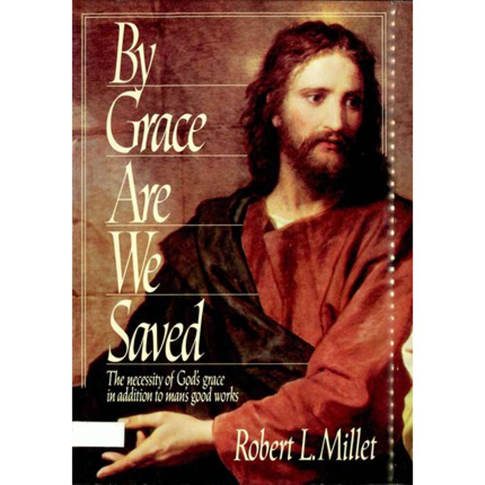 By Grace Are We Saved 1