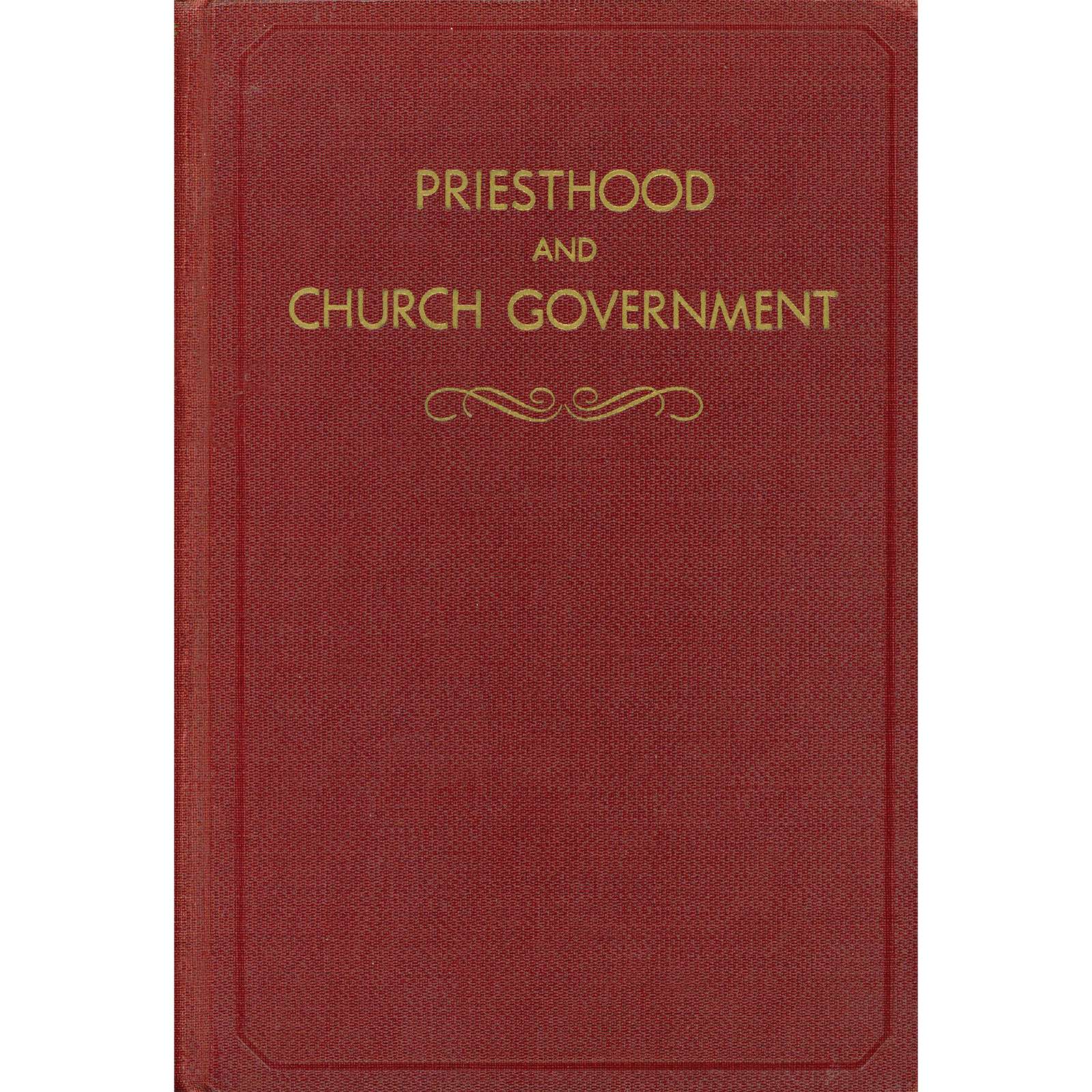 Priesthood and Church Government