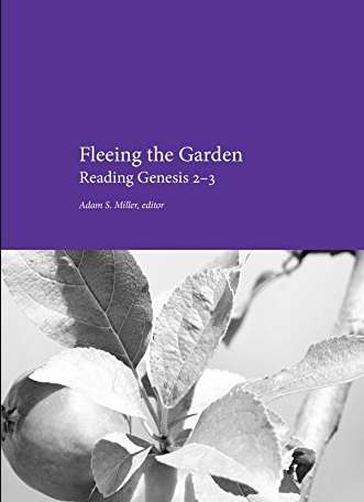 Fleeing the Garden: Reading Genesis 2-3, , large image number 0